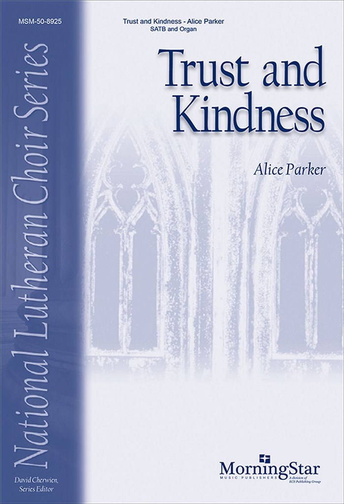 Trust and Kindness