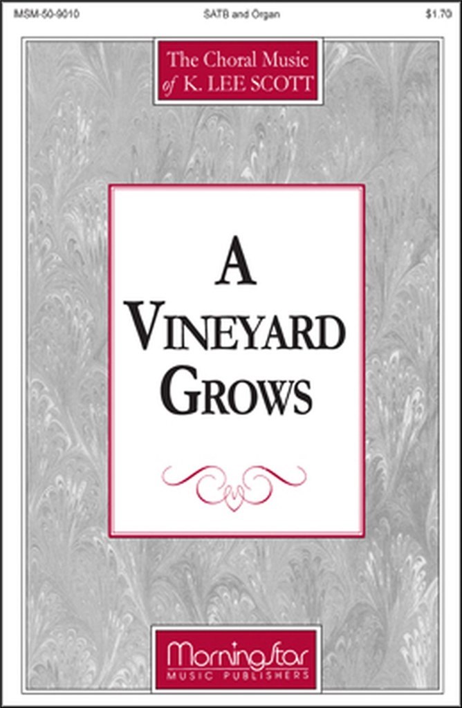 A Vineyard Grows