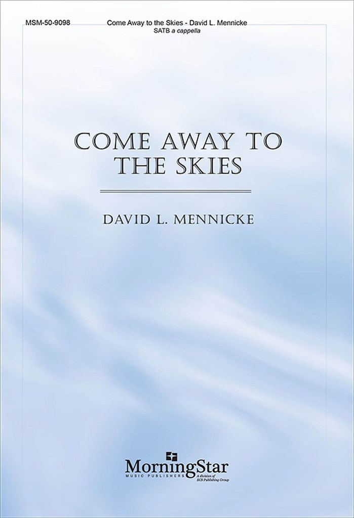 Come Away to the Skies