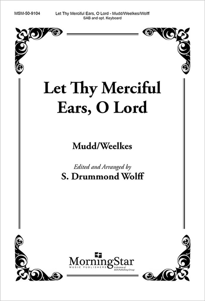 Let Thy Merciful Ears, O Lord
