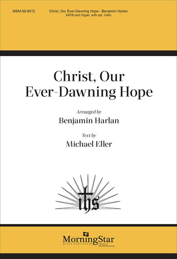 Christ, Our Ever-Dawning Hope