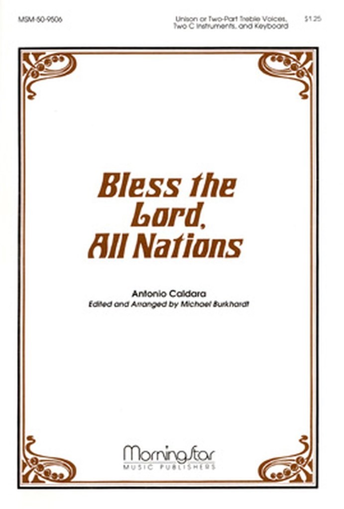 Bless the Lord, All Nations