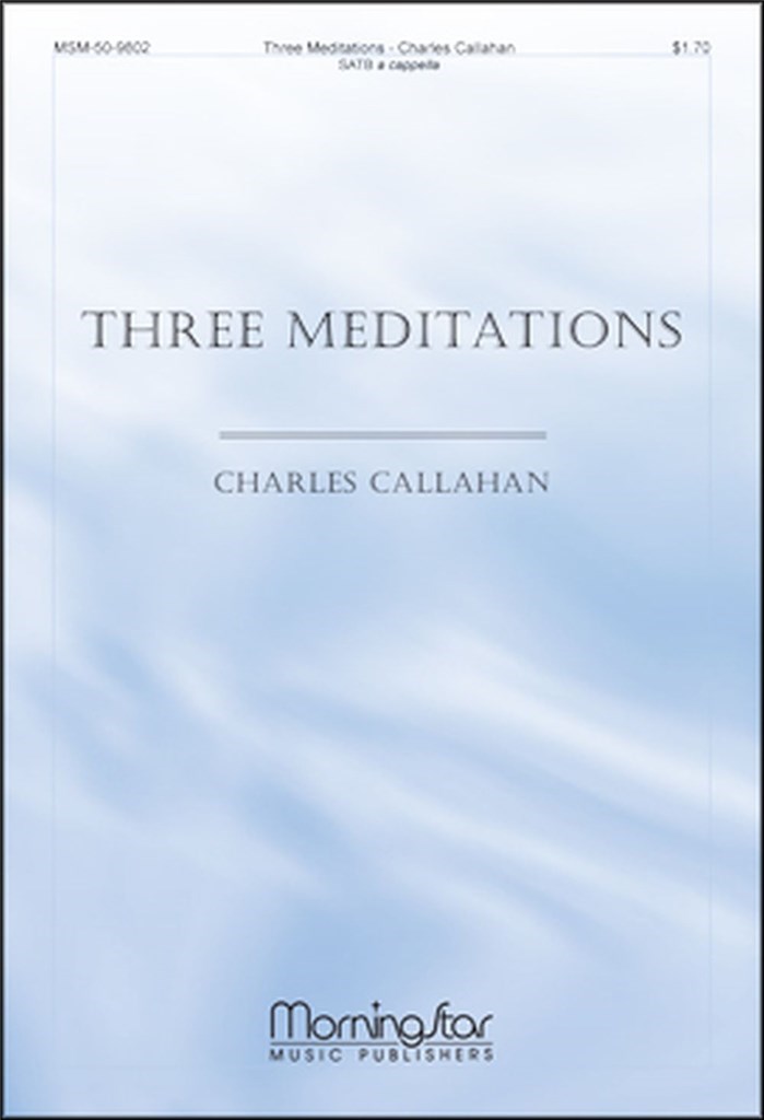 Three Meditations