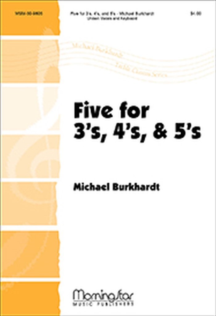 Five for 3's, 4's, & 5's
