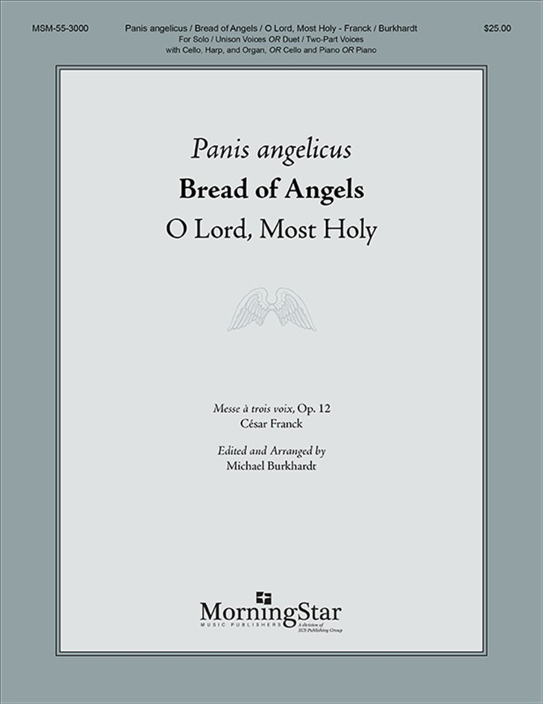 Panis angelicus (Bread of Angels)