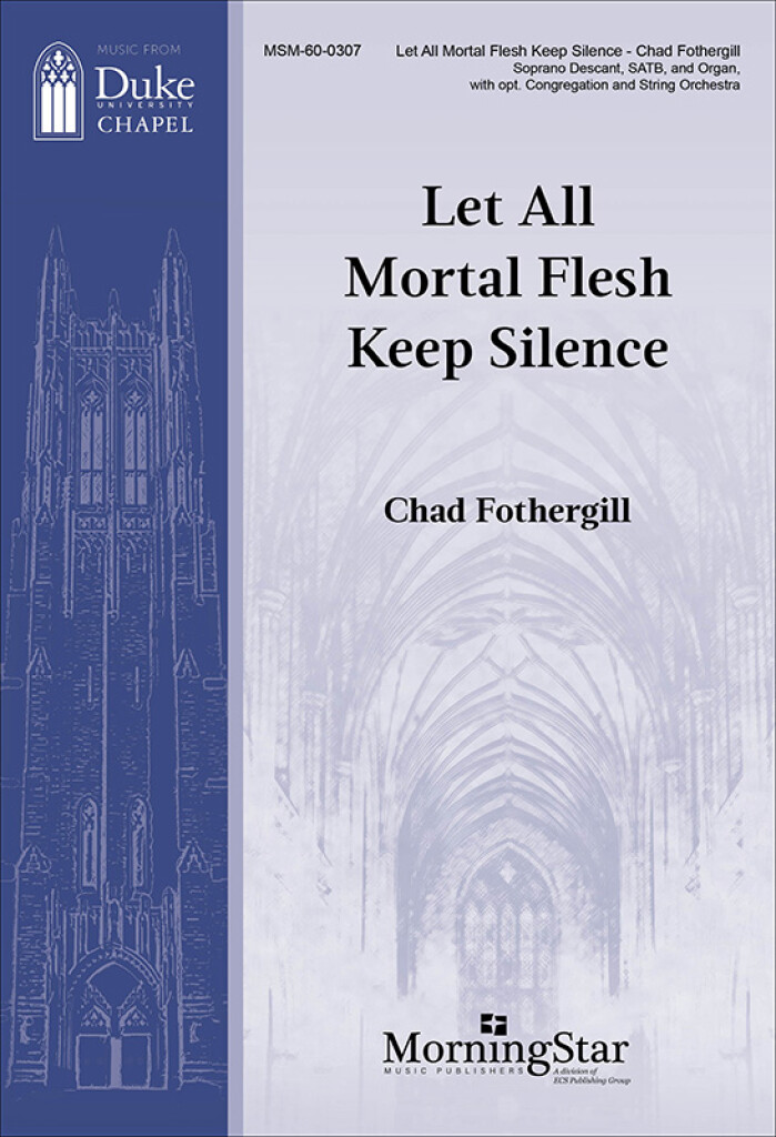 Let All Mortal Flesh Keep Silence