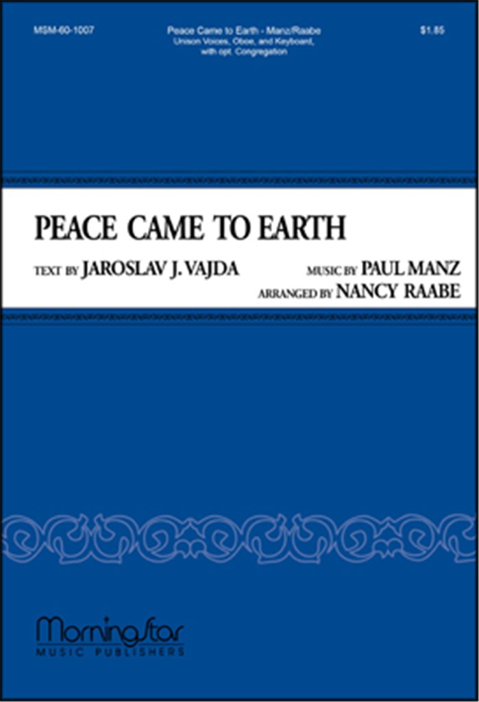 Peace Came to Earth