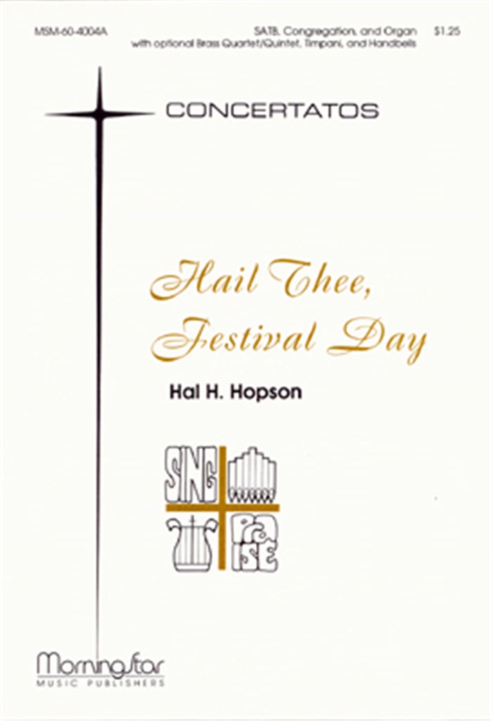 Hail Thee, Festival Day