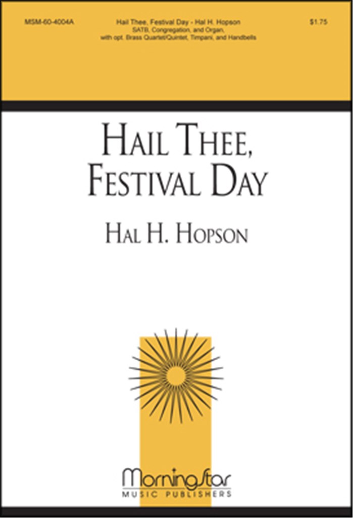 Hail Thee, Festival Day