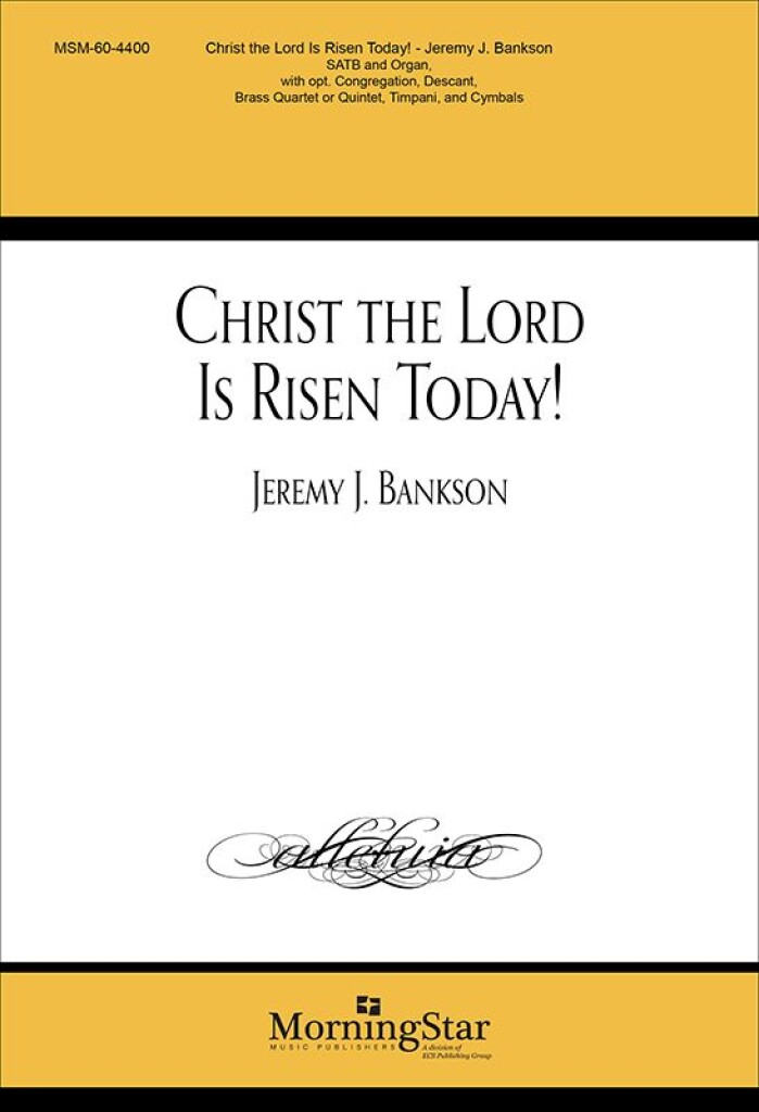 Christ the Lord Is Risen Today