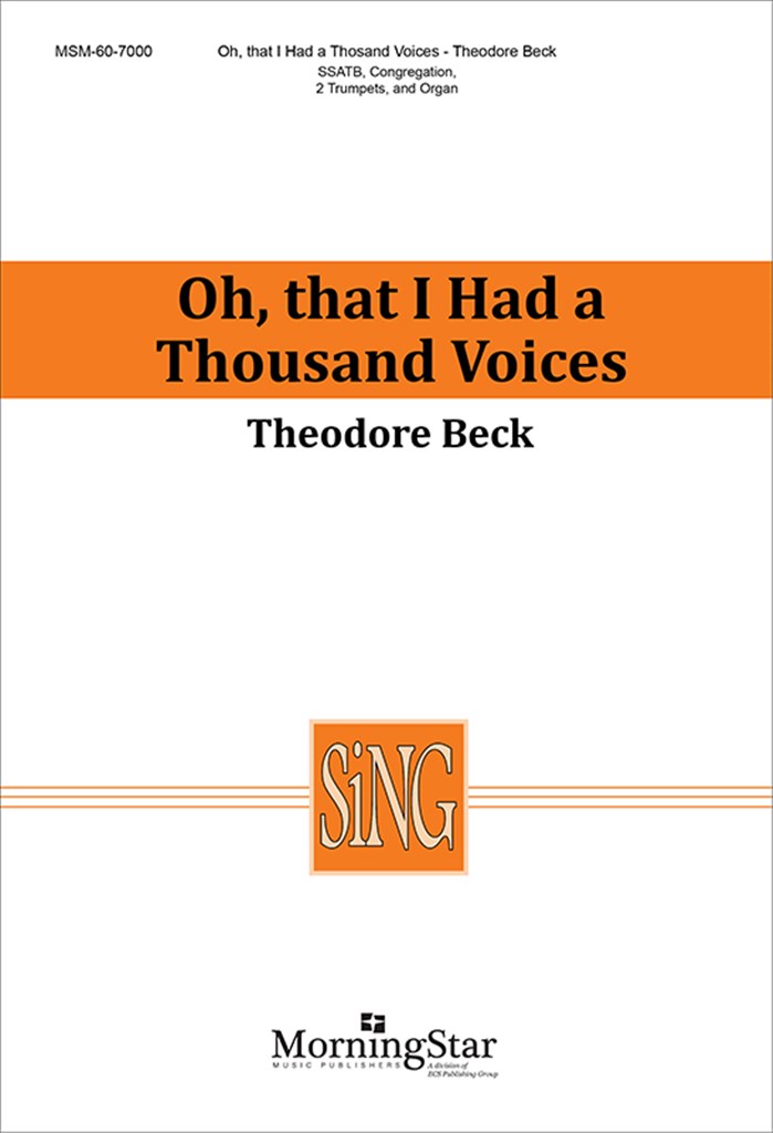 Oh, That I Had a Thousand Voices