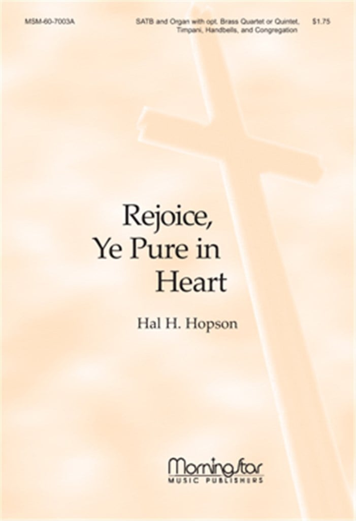 Rejoice, Ye Pure In Heart