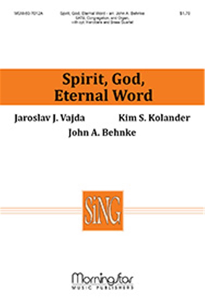 Spirit, God, Eternal Word