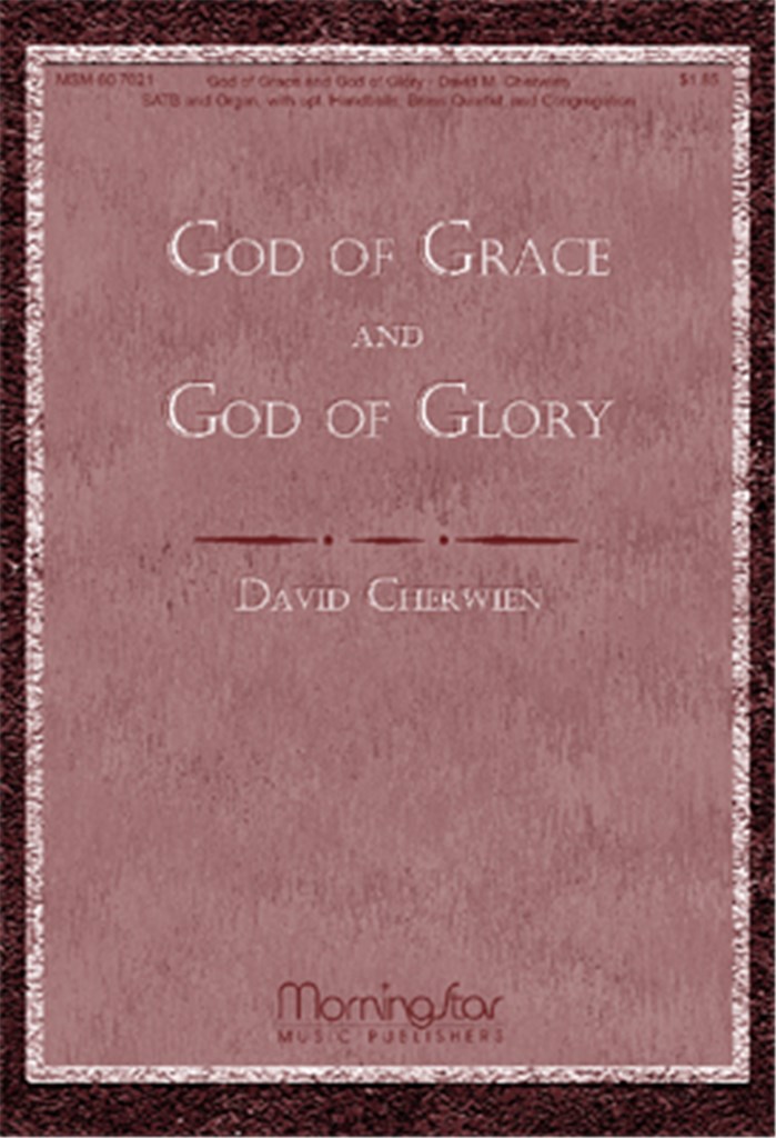 God of Grace and God of Glory