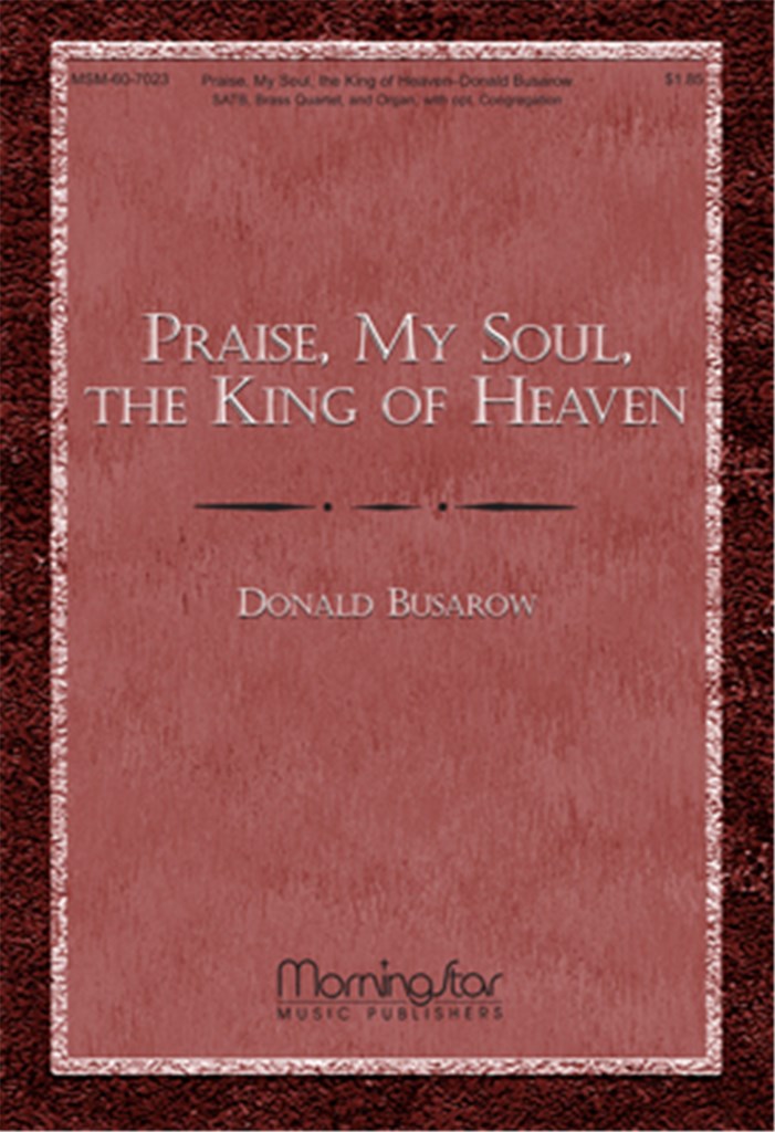 Praise, My Soul, the King of Heaven