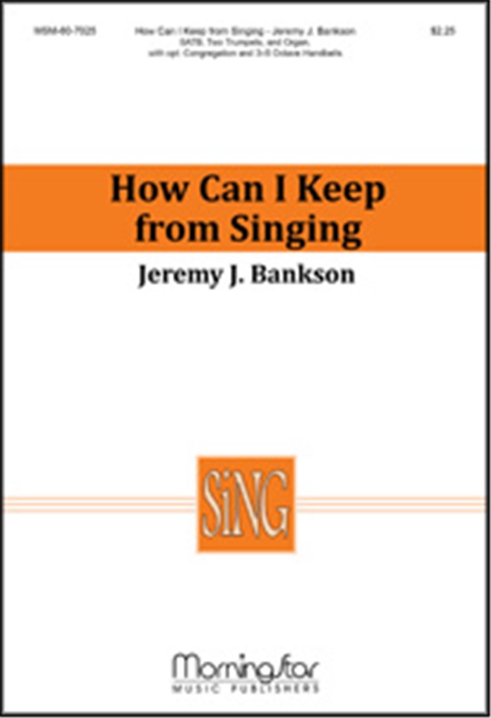 How Can I Keep from Singing