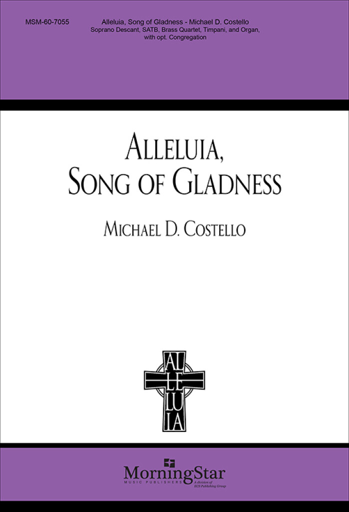 Alleluia, Song of Gladness