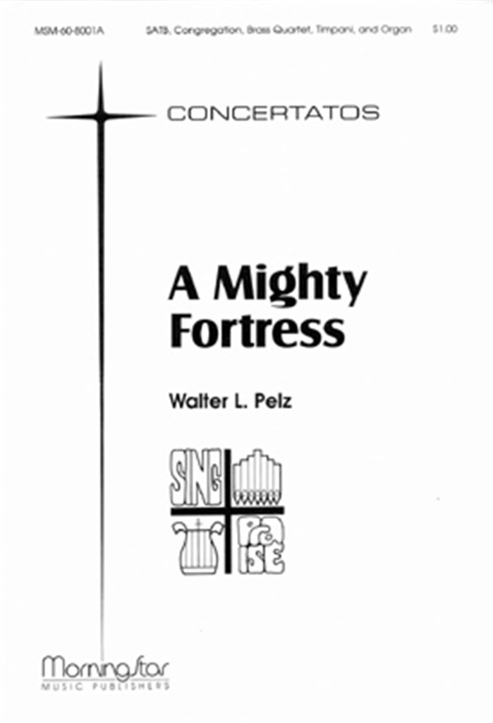 A Mighty Fortress