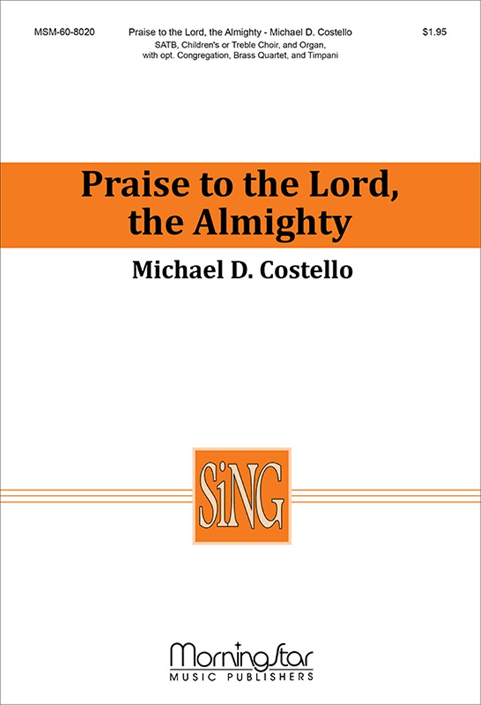 Praise to the Lord, the Almighty