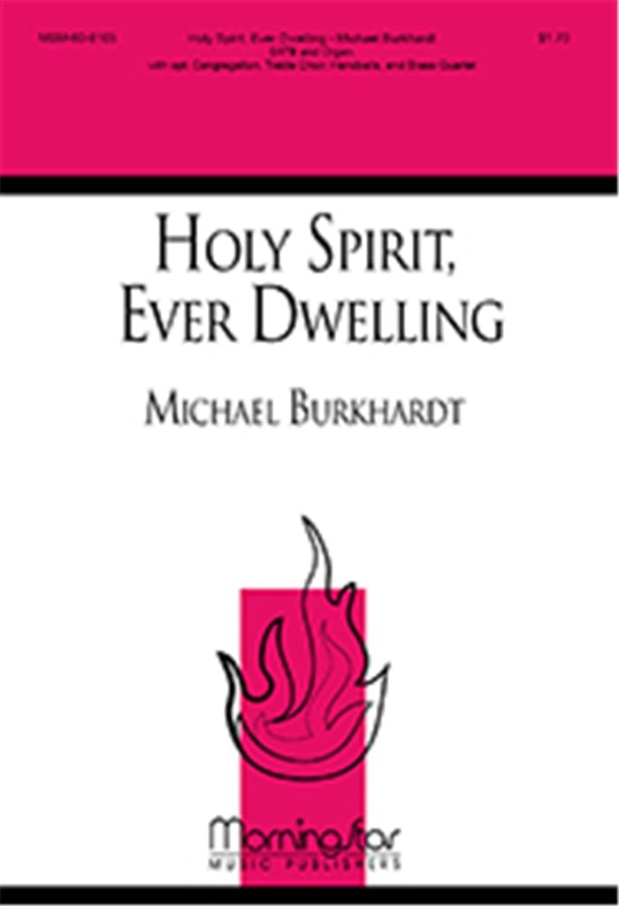 Holy Spirit, Ever Dwelling