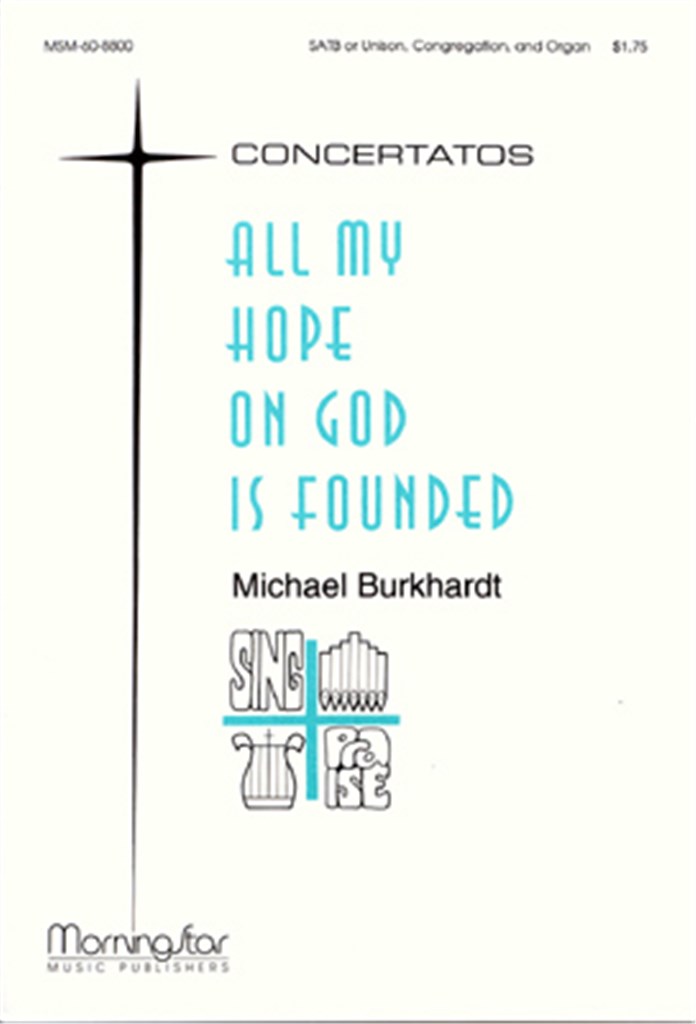 All My Hope on God Is Founded