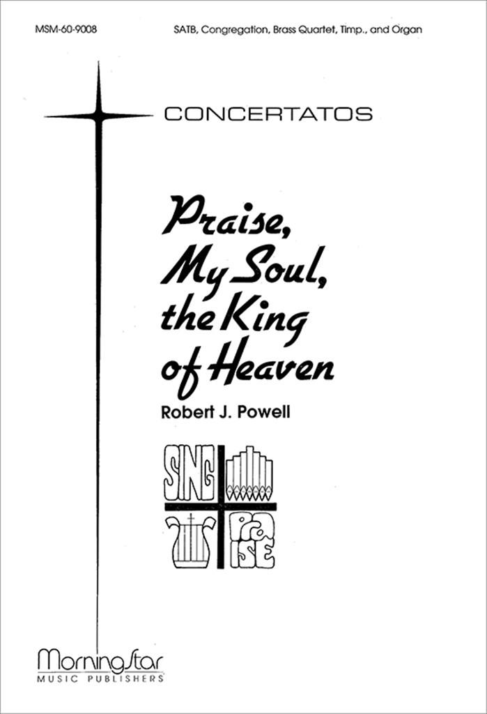 Praise, My Soul, the King of Heaven
