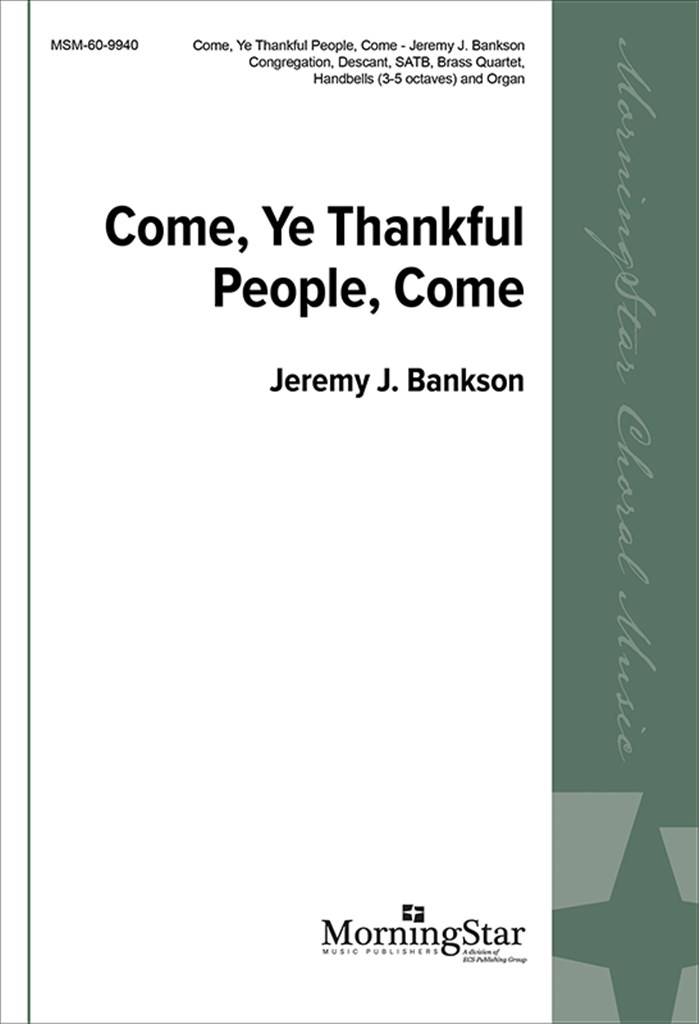 Come, Ye Thankful People, Come