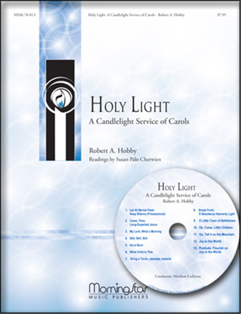 Holy Light A Candlelight Service of Carols