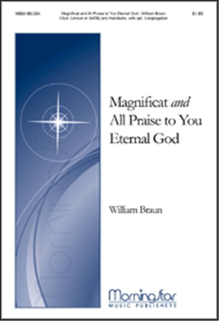 Magnificat All Praise to You, Eternal God