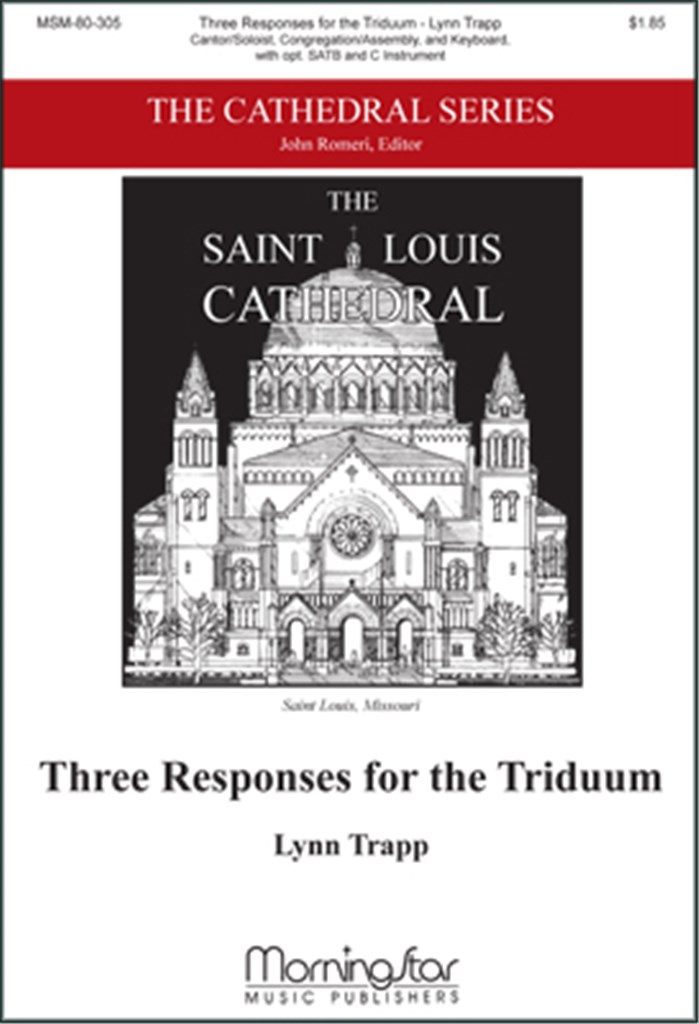Three Responses for the Triduum