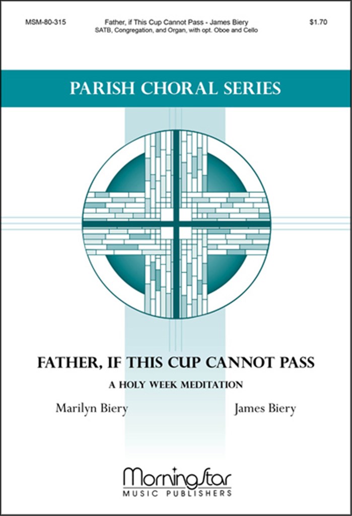 Father, if This Cup Cannot Pass