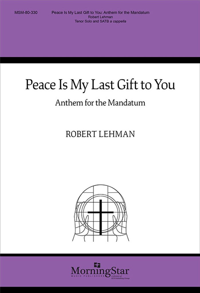 Peace Is My Last Gift to You