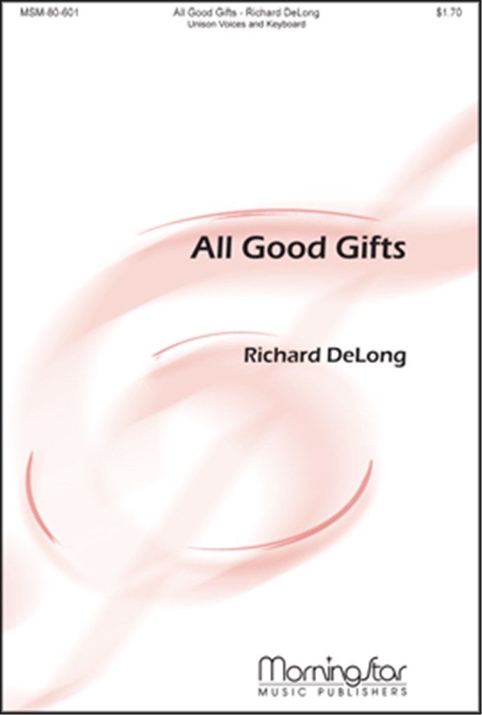 All Good Gifts