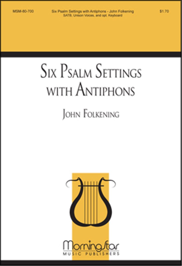 Six Psalm Settings with Antiphons