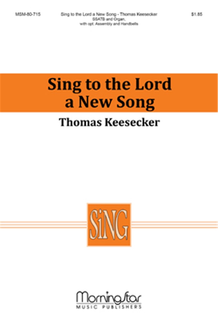 Sing to the Lord a New Song