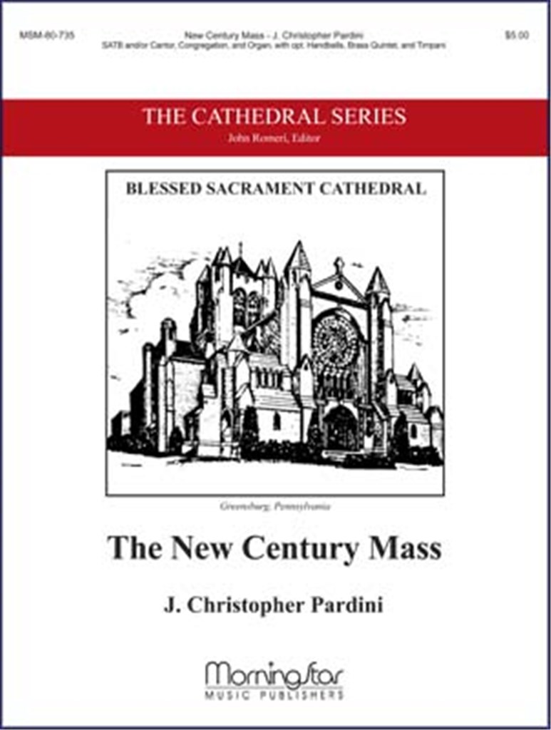 The New Century Mass