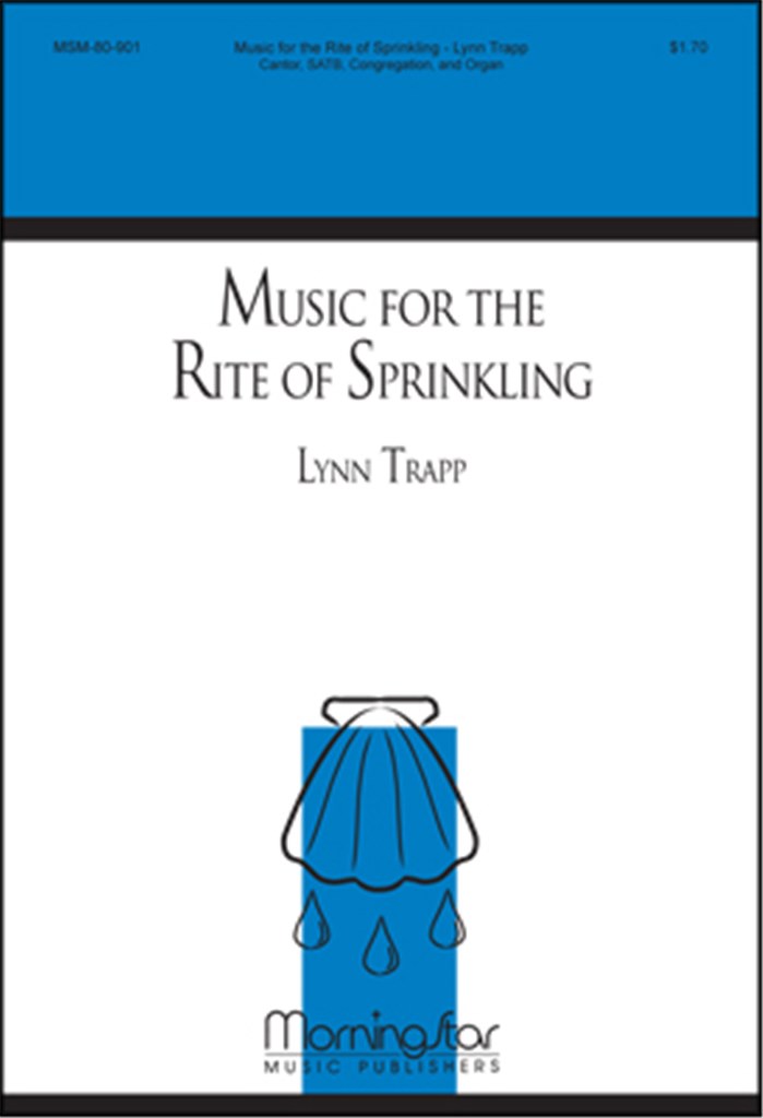 Music for the Rite of Sprinkling