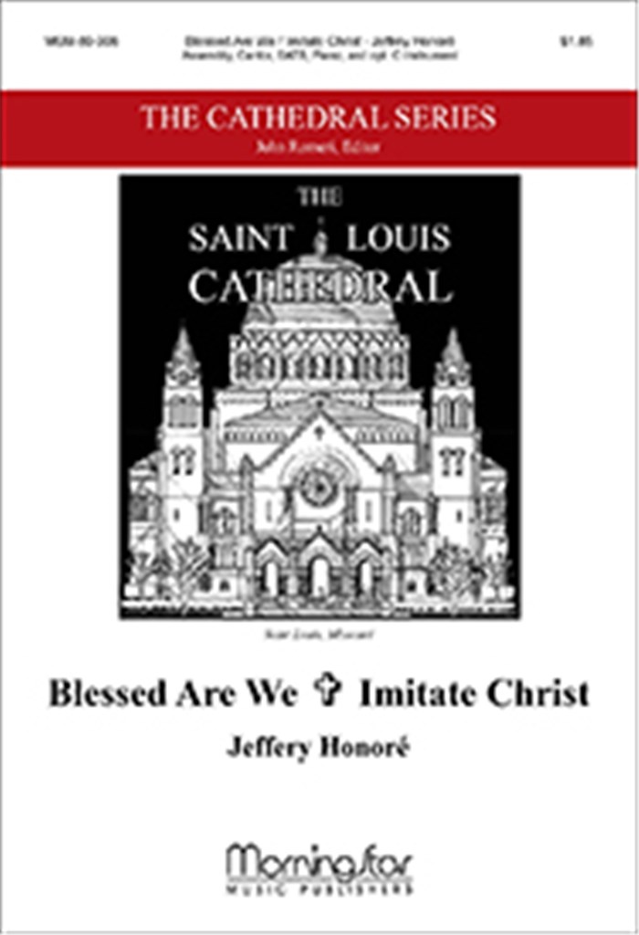 Blessed Are We Imitate Christ