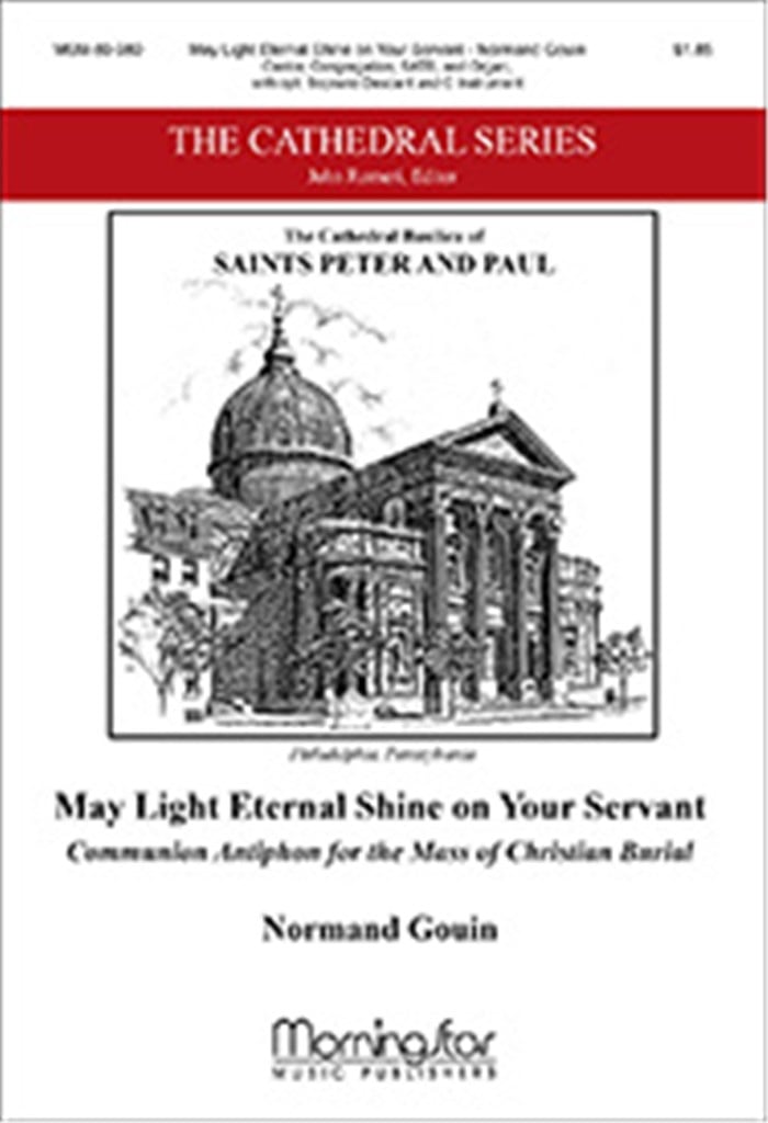 May Light Eternal Shine on Your Servant
