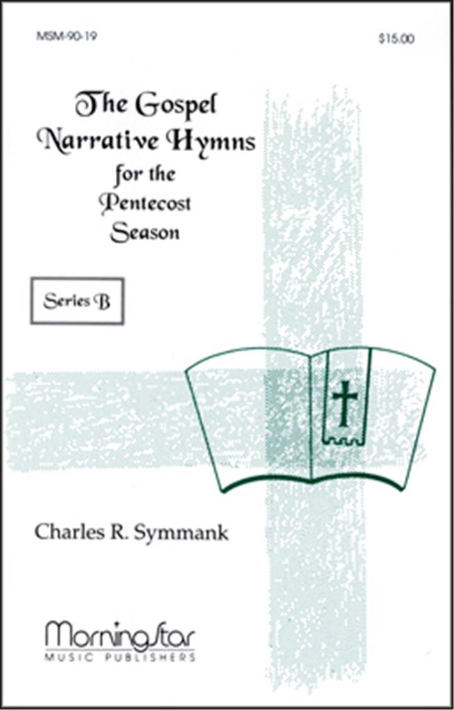 The Gospel Narrative Series B