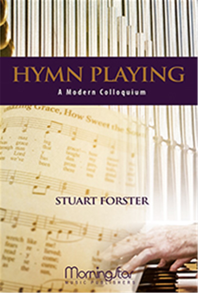 Hymn Playing: A Modern Colloquium