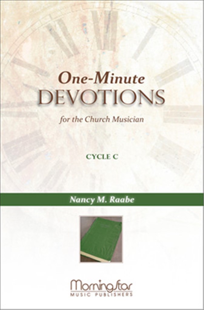 1-Minute Devotions for the Church Musician Cycle C