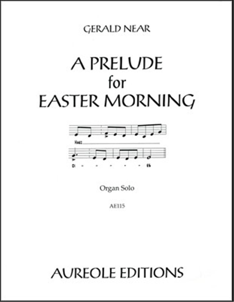 A Prelude For Easter Morning