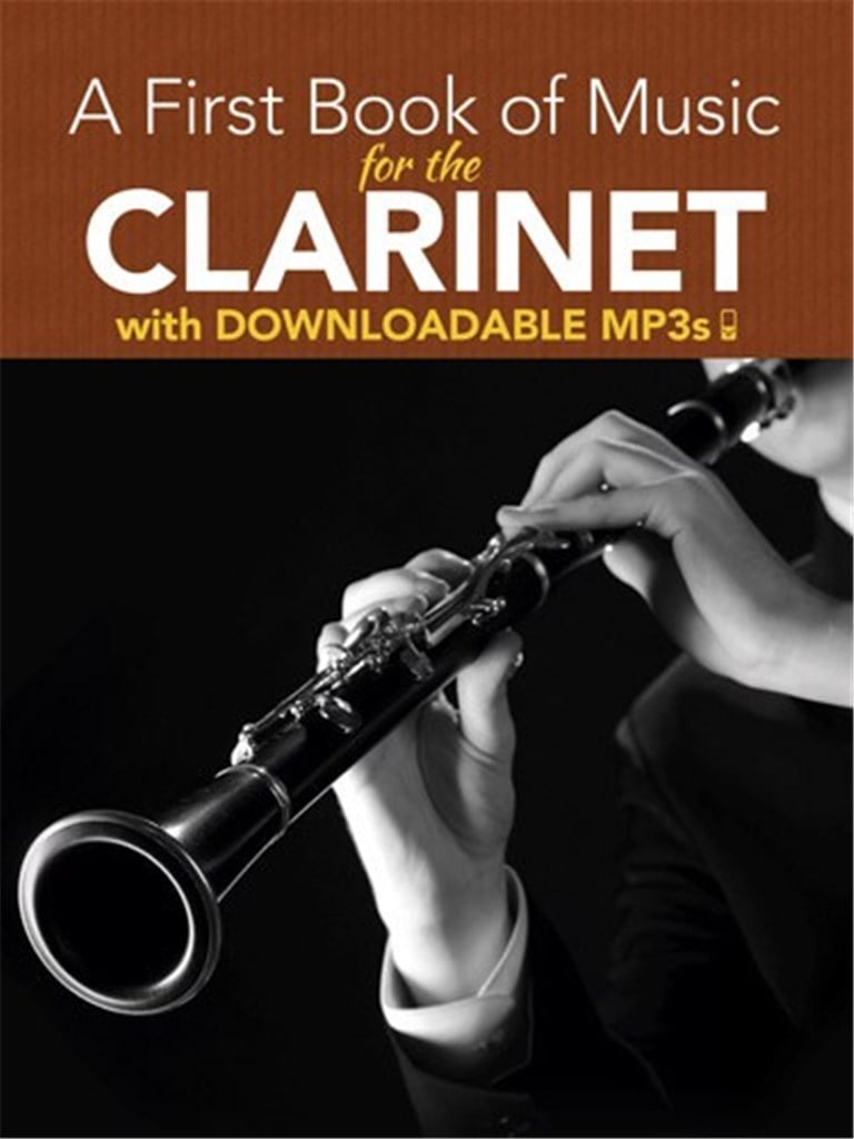 A First Book Of Music For The Clarinet