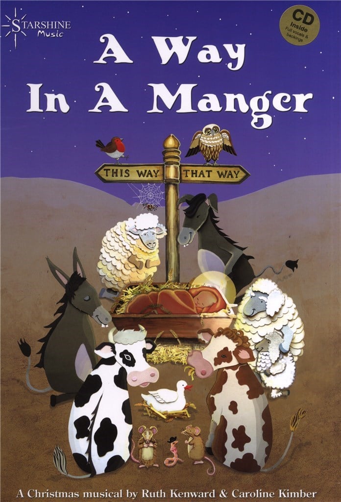 A Way In A Manger