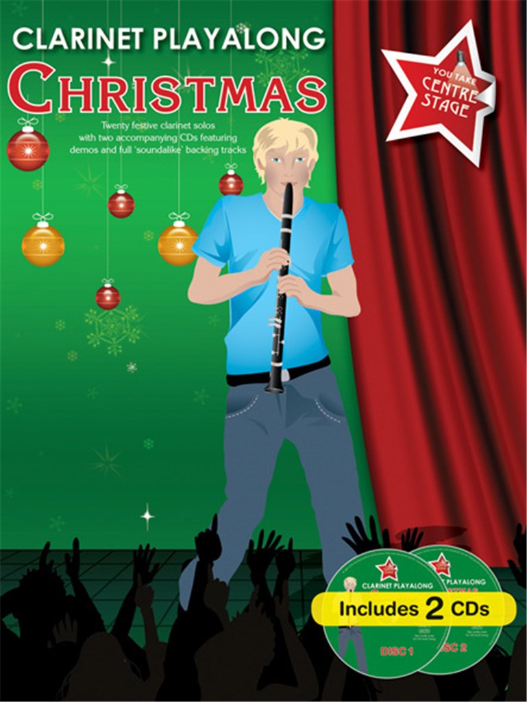 You Take Center Stage: Clarinet Playal. Christmas