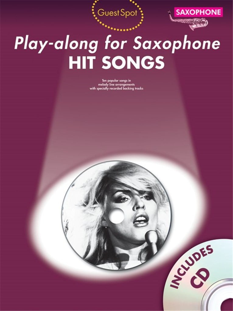 Guest Spot - Hit Songs Play-Along For Alto Sax