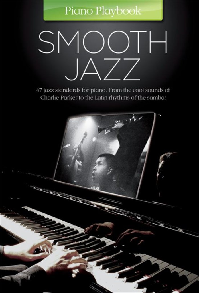 Piano Playbook: Smooth Jazz (Reprint)