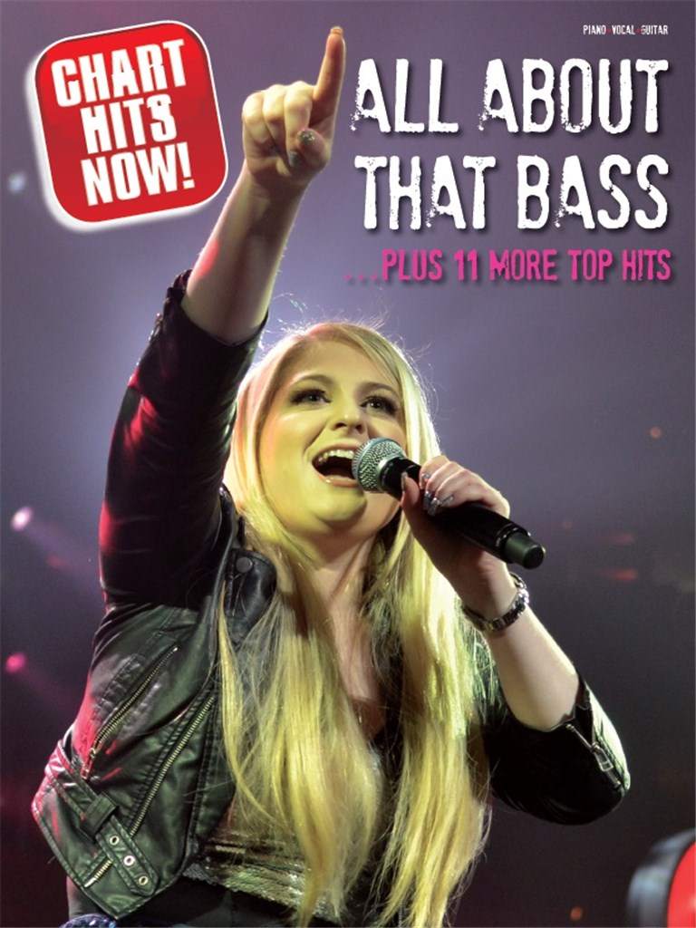 Chart Hits Now! All About That Bass...
