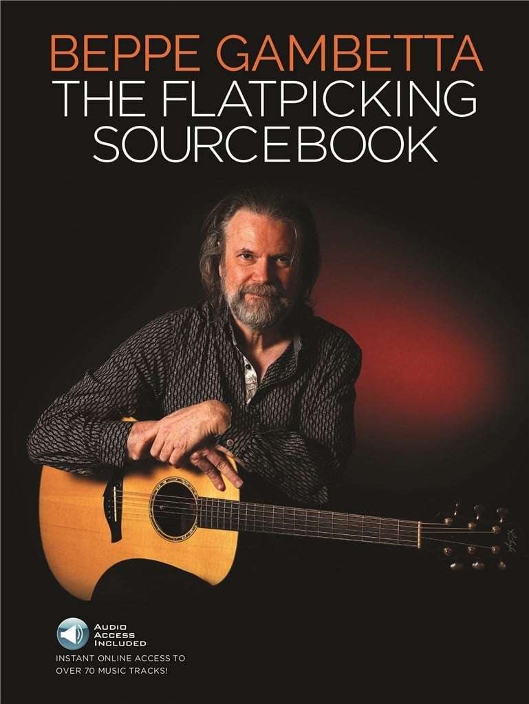 Beppe Gambetta: The Flatpicking Sourcebook